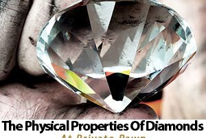 The Physical Properties of Diamonds in Scottsdale Arizona