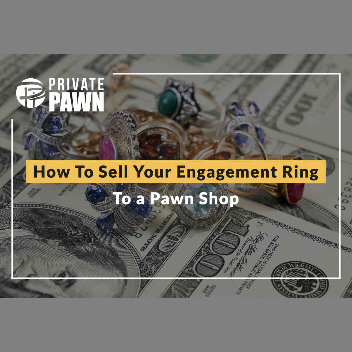 How To Sell Your Engagement Ring To a Pawn Shop